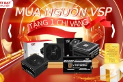 MUA NGUỒN VSP - TẶNG NGAY 1 CHỈ VÀNG