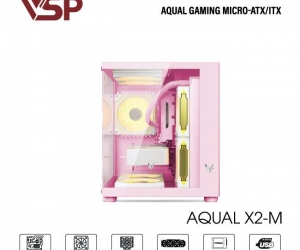 Case VSP AQUAL X2-M Pink (325 x 270x 330mm, Bể cá Mặt trước-Hông kính cường lực, Fan đuôi 1x120mm ko kèm, Fan trước 2x120mm ko kèm, Fan trên 2x120mm ko kèm, 1xUSB3.0, 2xUSB2.0, 1xHDD, 2xSSD, Tản nước 240/240mm ko kèm, Nguồn dưới dây dài) FV