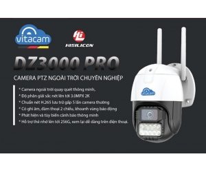 Camera IP Wifi VITACAM DZ3000 PRO độ phân giải 3.0mpx/4.0mpx chất lượng hình ảnh Ultra HD 1296P VNG