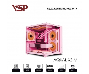 Case VSP AQUAL X2-M Pink (325 x 270x 330mm, Bể cá Mặt trước-Hông kính cường lực, Fan đuôi 1x120mm ko kèm, Fan trước 2x120mm ko kèm, Fan trên 2x120mm ko kèm, 1xUSB3.0, 2xUSB2.0, 1xHDD, 2xSSD, Tản nước 240/240mm ko kèm, Nguồn dưới dây dài)
