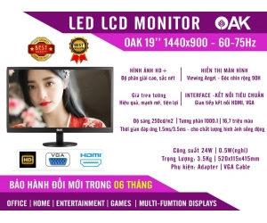 LCD 19'' OAK Chính hãng (LED - VGA, HDMI, 1440x900, 60Hz, Kèm cáp HDMI, Treo tường)
