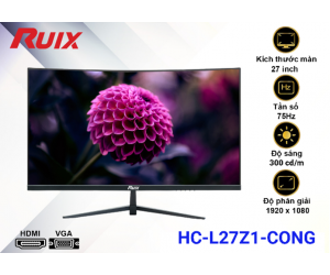 LCD 27” Cong RUIX HC-L27Z1 Chính hãng (IPS - VGA, HDMI, 1920x1080, 75Hz, 3 cạnh viền mỏng, Kèm cáp HDMI, Dây nguồn 3.5m)+ Tặng Headphone 7.1 AAP 480