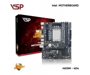 Mainboard SK 1700 VSP H610M-4D4 Chính hãng FV (VGA, HDMI, LAN 1000Mbps, 2 khe RAM DDR4, M.2 NVMe, mATX) 