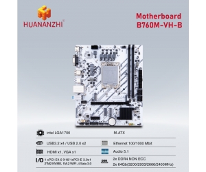 Mainboard SK 1700 Huananzhi B760M-VH-B White Chính Hãng