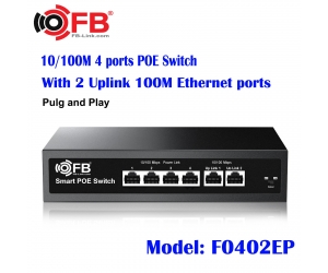 Switch POE FB-Link F0402EP 4P + 2 CỔNG UPLINK 10/100 Base-TX , Tối đa 250M, 65W